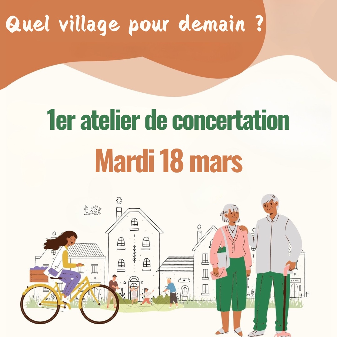 Quel village pour demain? place aux ateliers citoyens