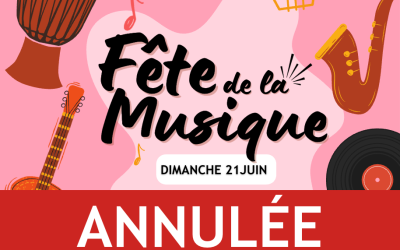 Annulation de la Fête de la Musique du dimanche 21 juin