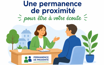 Une nouvelle permanence de proximité pour être à votre écoute